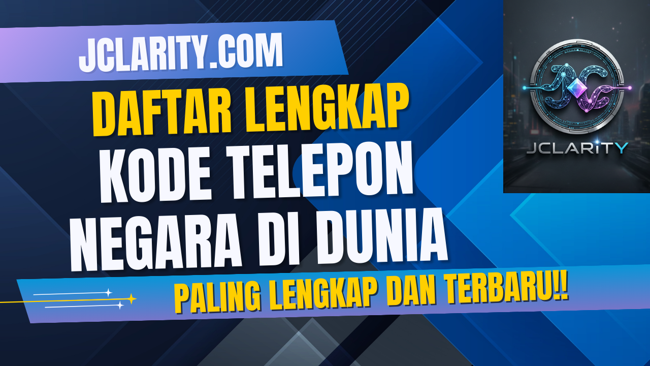 Daftar Lengkap Kode Telepon Negara di Dunia