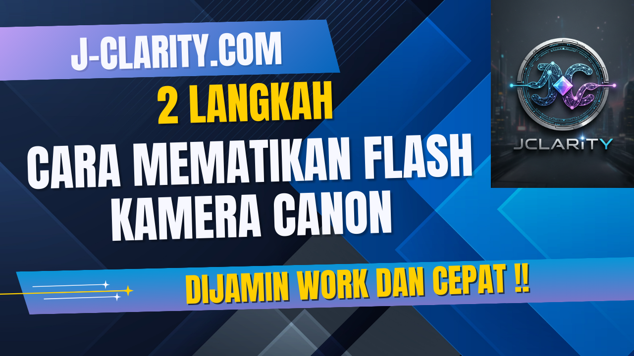 2 Langkah Cara Mematikan Flash Kamera CANON
